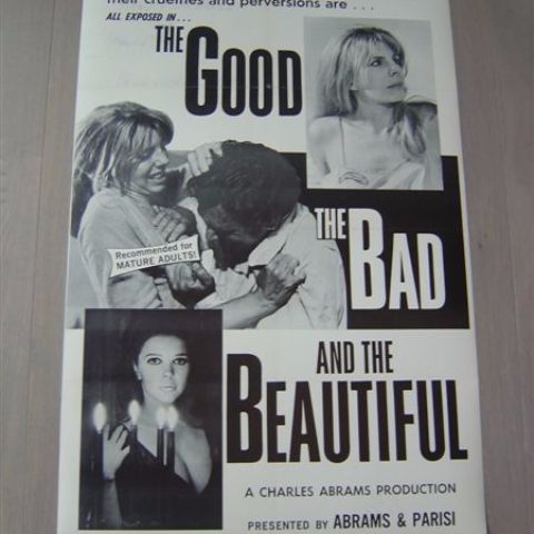 'The good, the bad and the beautiful' (producer C. Abramd) U.S. one-sheet